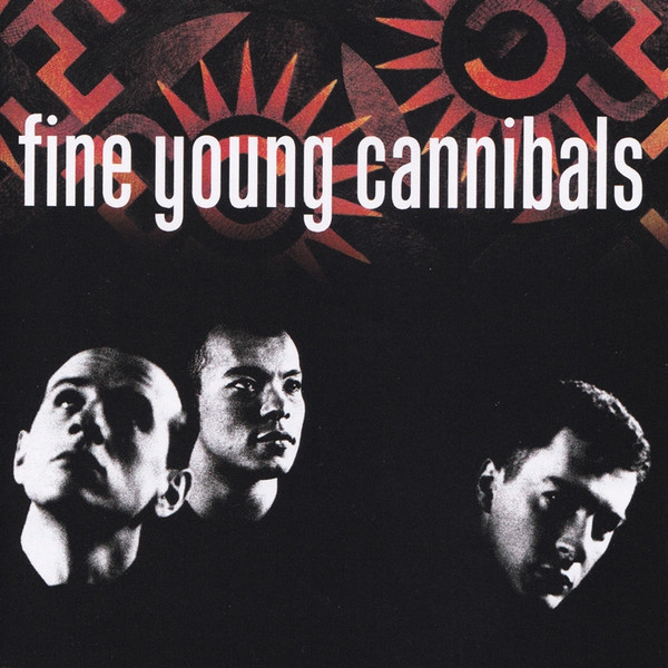 Fine Young Cannibals
